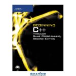 دانلود کتاب Beginning C++ Through Game Programming, Second Edition, Instructor Solution Manual