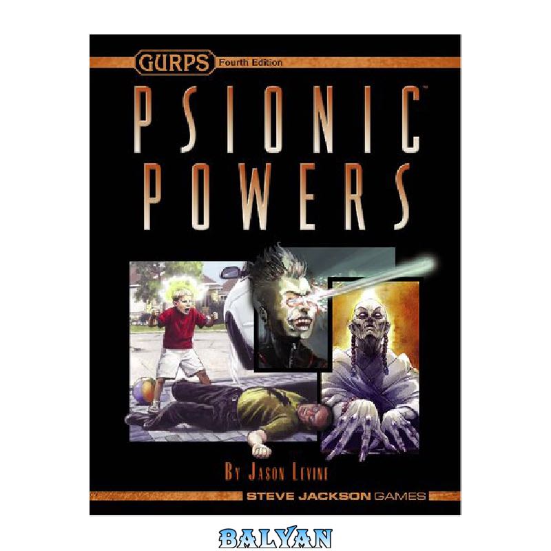 GURPS 4th edition. Psionic Powers