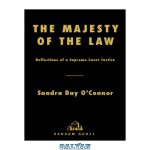 دانلود کتاب The majesty of the law: reflections of a Supreme Court Justice