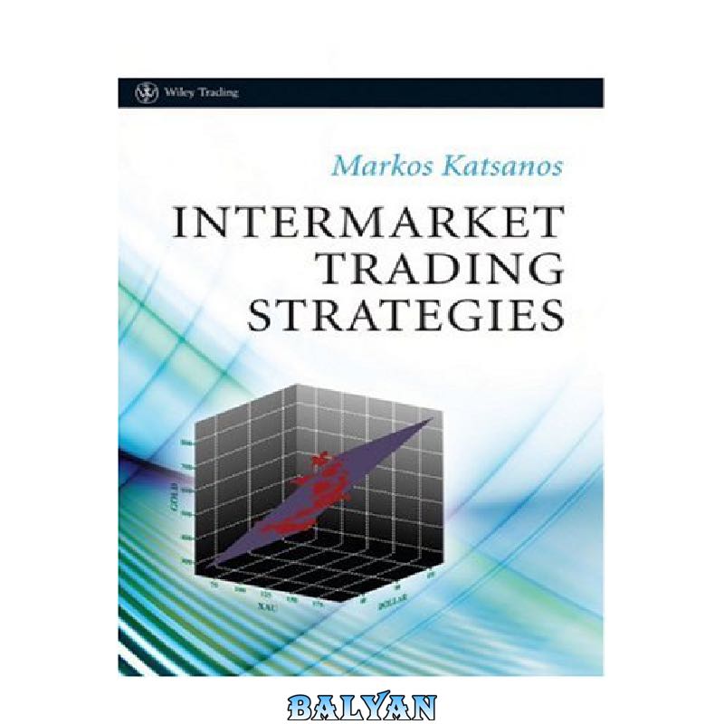 ee77b61e3e9938317dc5192d033e8461ecf9e00b.jpg دانلود کتاب Intermarket trading strategies - تصویر 1
