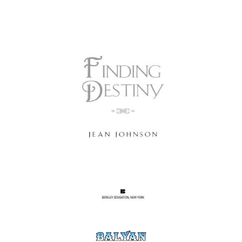 Finding Destiny