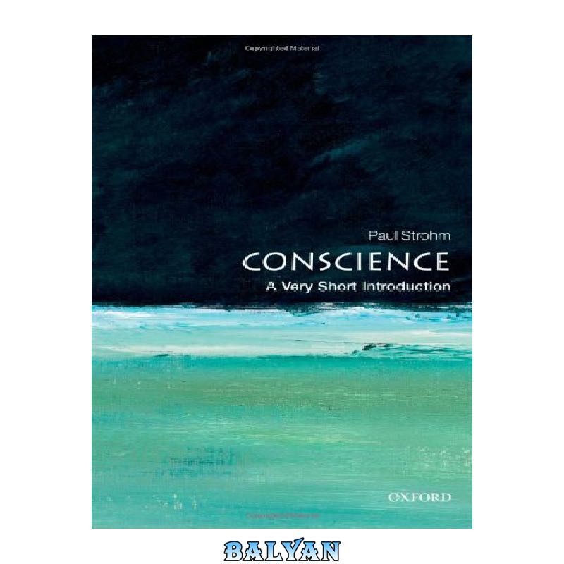 Conscience: A Very Short Introduction