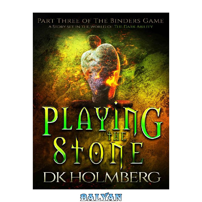 Playing the Stone