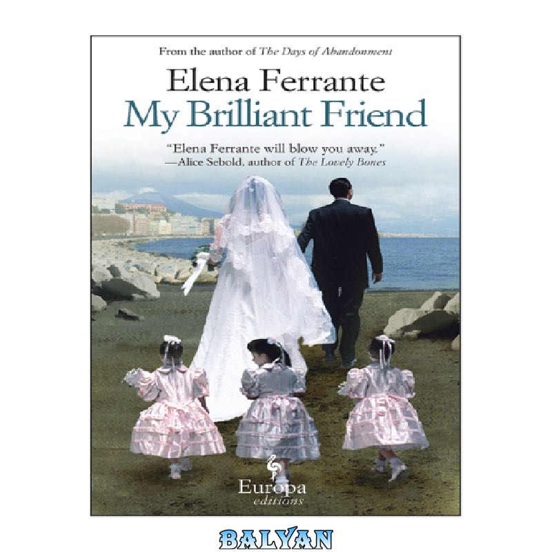 1186630b95d646cf827a84fd4ad3a621c949b77b.jpg دانلود کتاب My Brilliant Friend - تصویر 1
