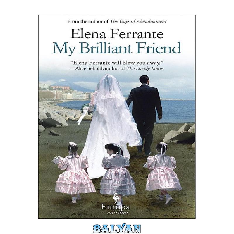 5c31e9b5caeb9bb0e06e916f88cf341bd83cdc14.jpg دانلود کتاب My Brilliant Friend - تصویر 1