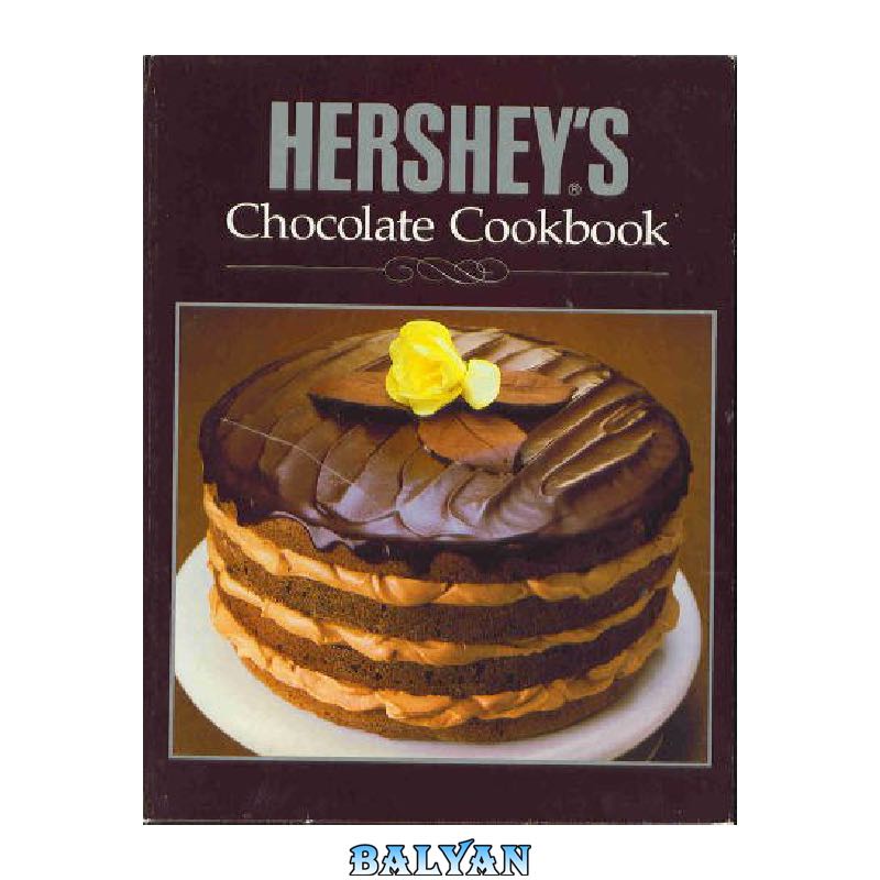 d971f2636a227aed22a61c6864928ecee77749ce.jpg دانلود کتاب Hershey's Chocolate Cookbook - تصویر 1