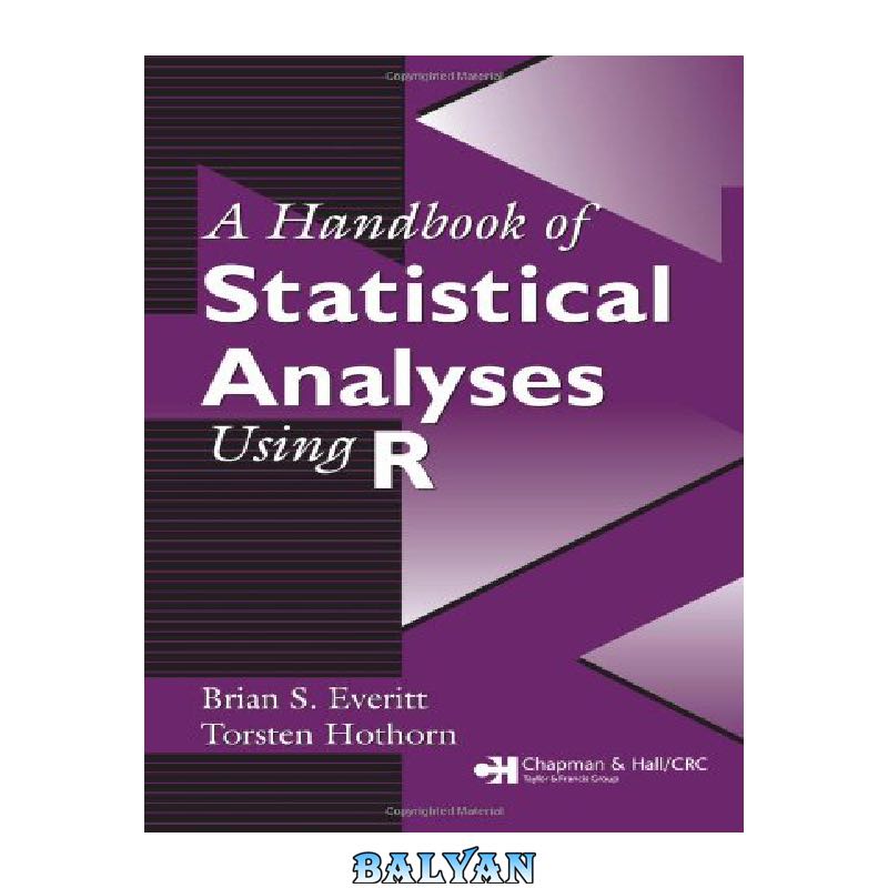 d9acdd2945c99800e84c9f6241c85ddd17a04323.jpg دانلود کتاب A handbook of statistical analyses using R - تصویر 1