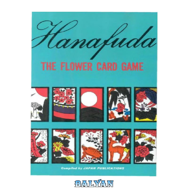 Hanafuda the Flower Card Game