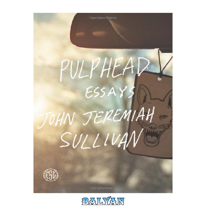 Pulphead: Essays