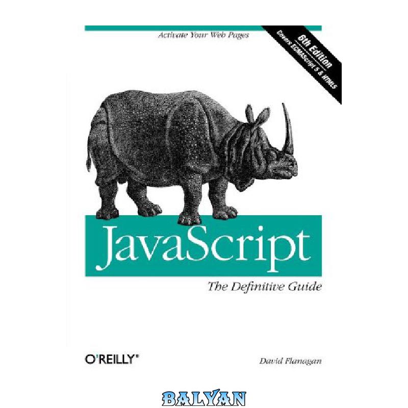 JavaScript: The Definitive Guide, Sixth Edition