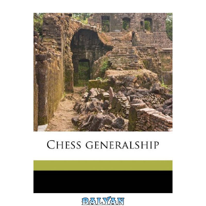 Chess Generalship