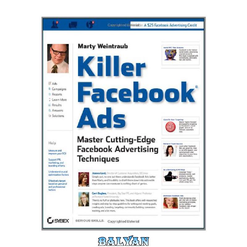 Killer Facebook Ads: Master Cutting-Edge Facebook Advertising Techniques