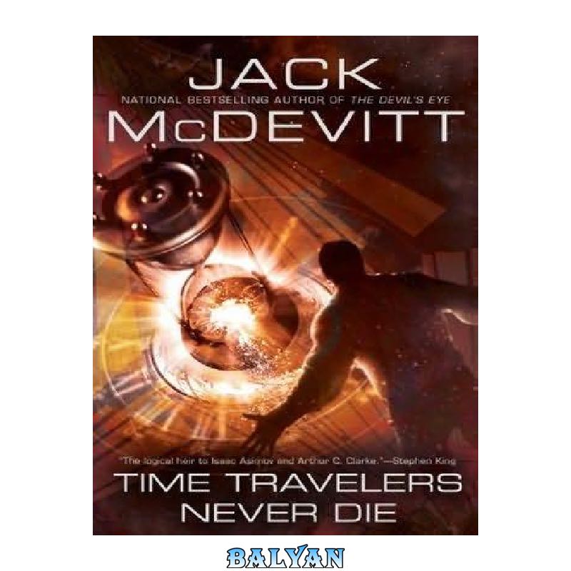 81f6625b9721c0a7cb4bd8b912c693355b436494.jpg دانلود کتاب Time Travelers Never Die - تصویر 1