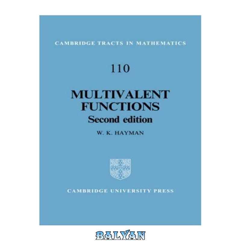 5b0f6ceae9348e3be263b5de381fea2a.jpg دانلود کتاب Multivalent functions - تصویر 1