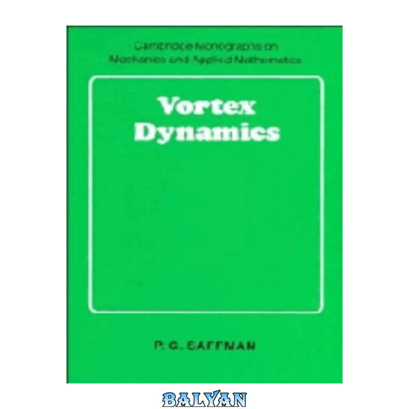 Vortex dynamics