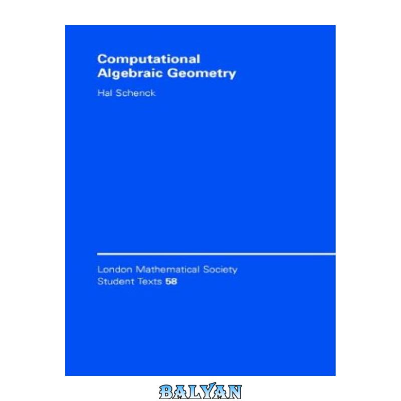 Computational algebraic geometry