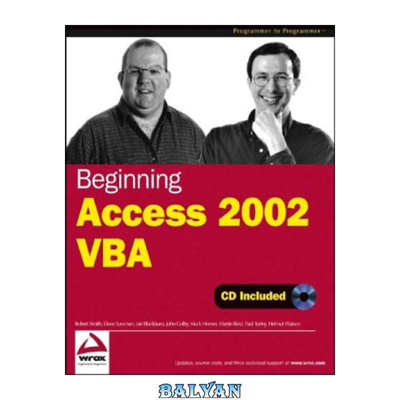 1c1b52340568473cfa5d9e2a00ab820e.jpg دانلود کتاب Beginning Access 2002 VBA - تصویر 1