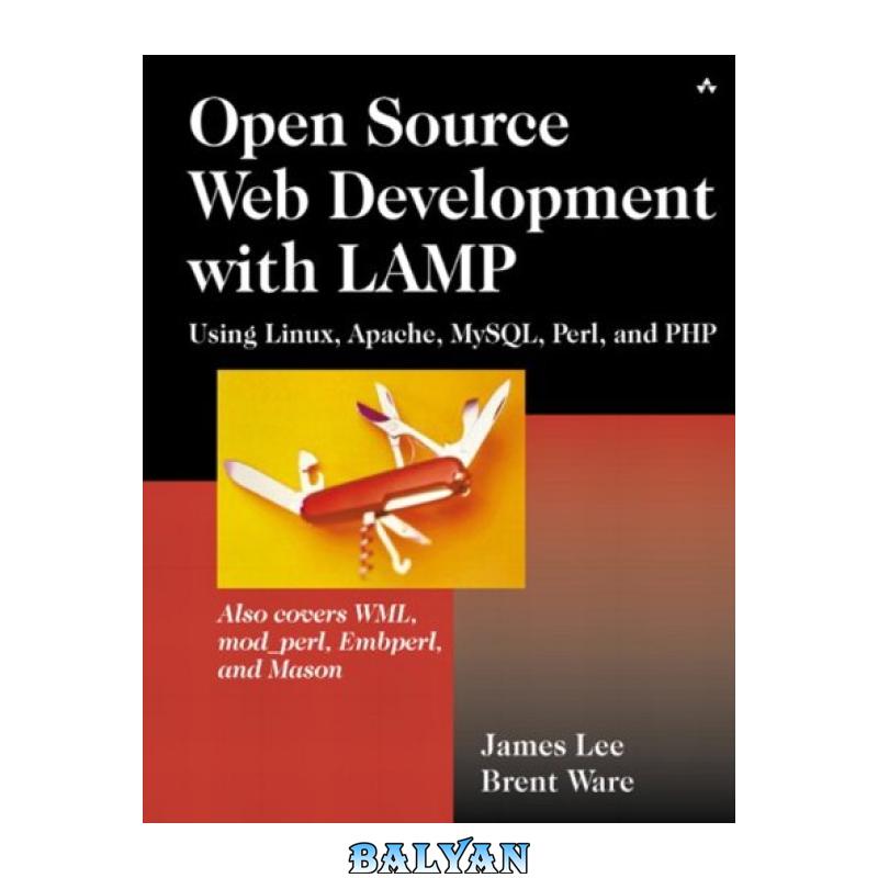c3e838f2edadb1a1097591ea75b6e3c7.jpg دانلود کتاب Open Source Development with Lamp: Using Linux, Apache, MySQL, Perl, and PHP - تصویر 1