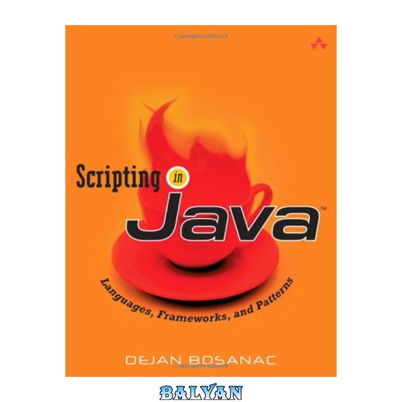 Scripting in Java: Languages, Frameworks, and Patterns