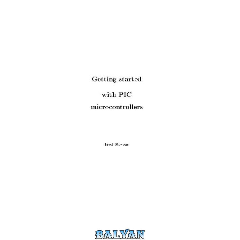 Getting Started with PIC Microcontrollers