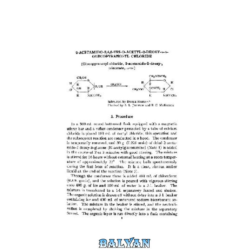 Organic Syntheses An annual publication of satisfactory methods