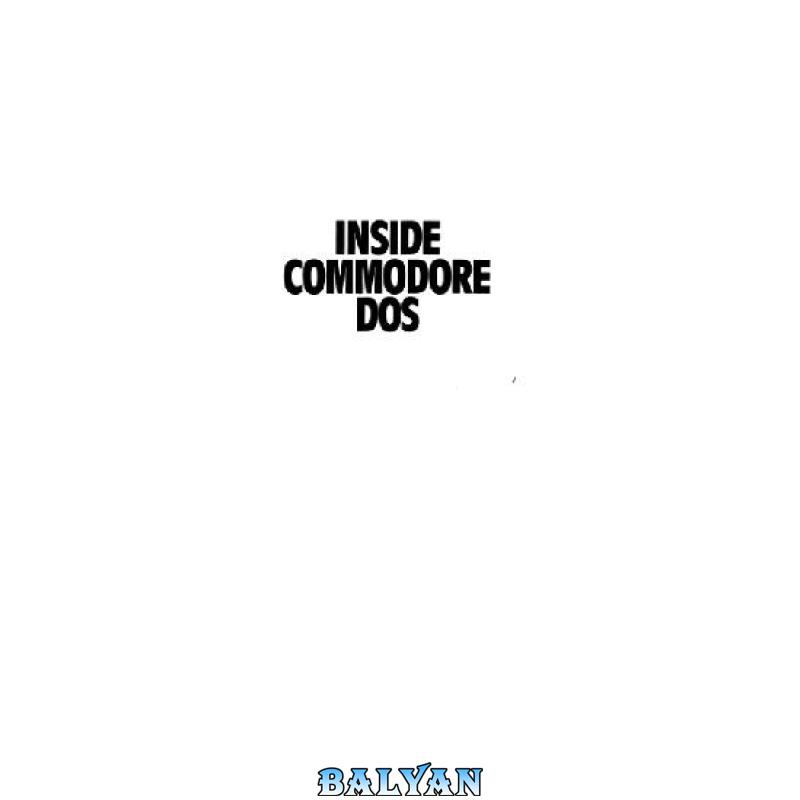 Inside Commodore DOS