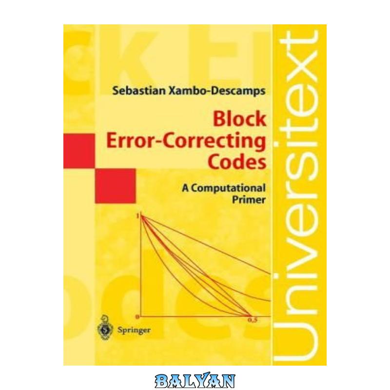 Block error-correcting codes: A computational primer