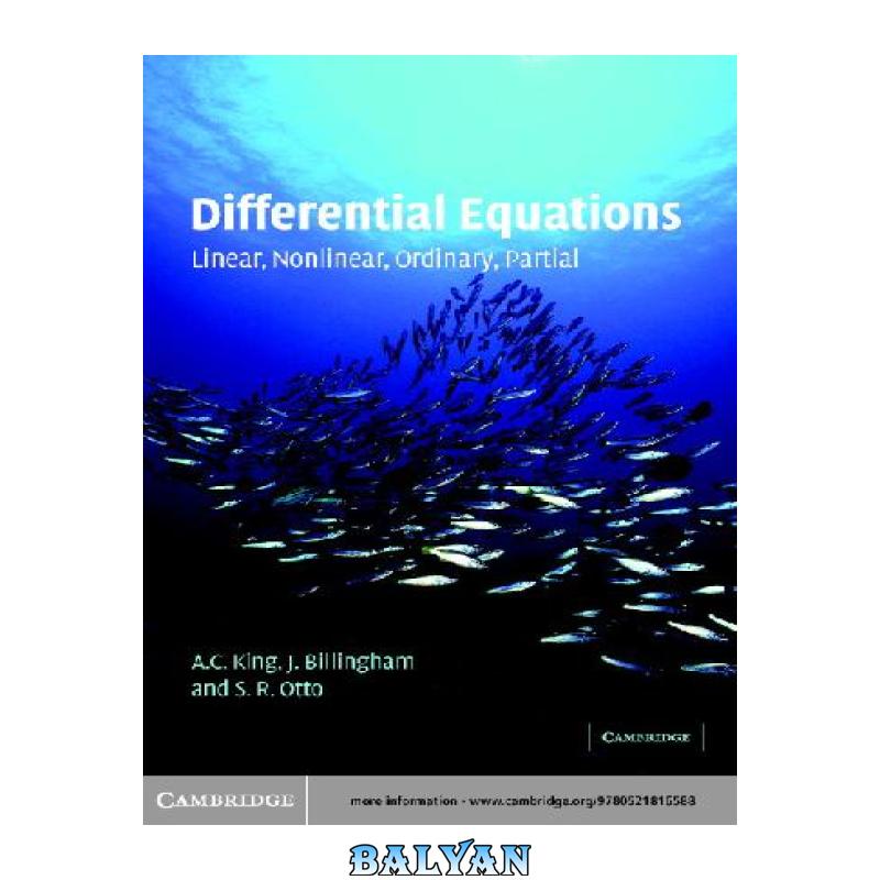 6bb039182e68565405f654210af8d261.jpg دانلود کتاب Differential Equations Linear, Nonlinear, Ordinary, Partial - تصویر 1