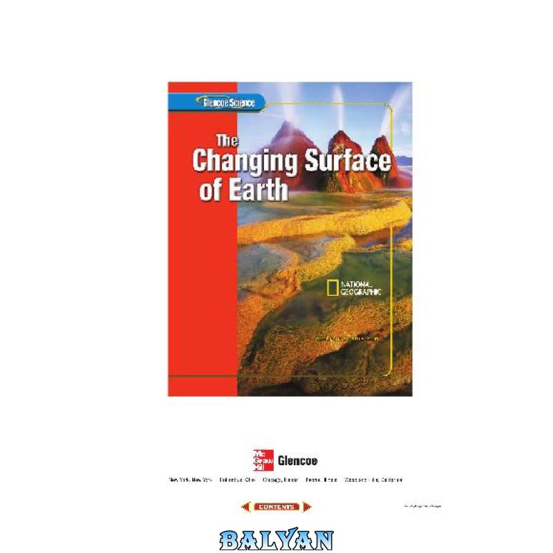 Glencoe Science: The Changing Surface of Earth, Student Edition