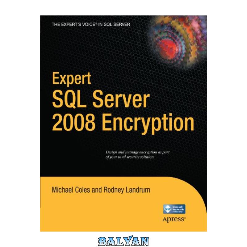 Expert SQL Server 2008 Encryption