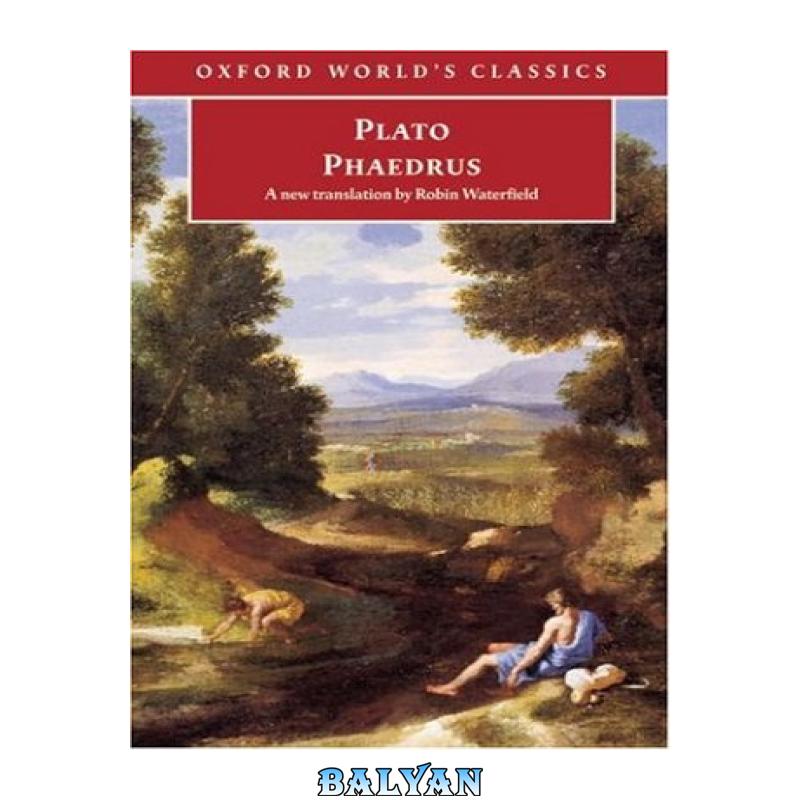 4aa87d67e445d56de9e92c453fe884cc.jpg دانلود کتاب Phaedrus - تصویر 1