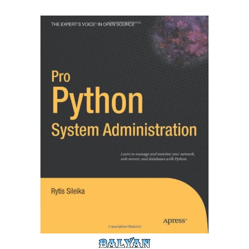 f61d5e62d1c1be16cd0abc4b186faec9.jpg دانلود کتاب Pro Python System Administration - تصویر 1