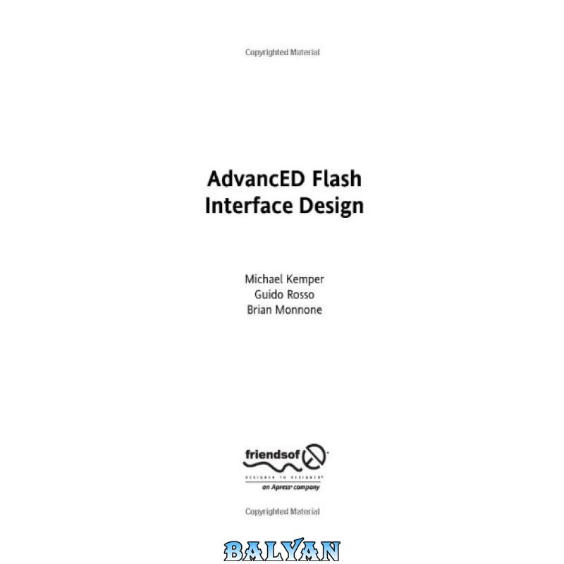 7f61cdb887f865777ae63b6094cb7d98.jpg دانلود کتاب AdvancED Flash Interface Design (Advanced Design) - تصویر 1