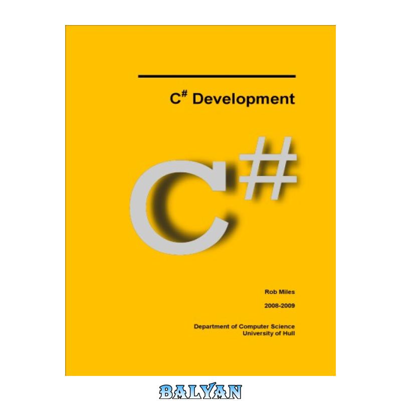 094b3d5b5cfcb91a98a1954cf24c4b76.jpg دانلود کتاب C# Development - تصویر 1
