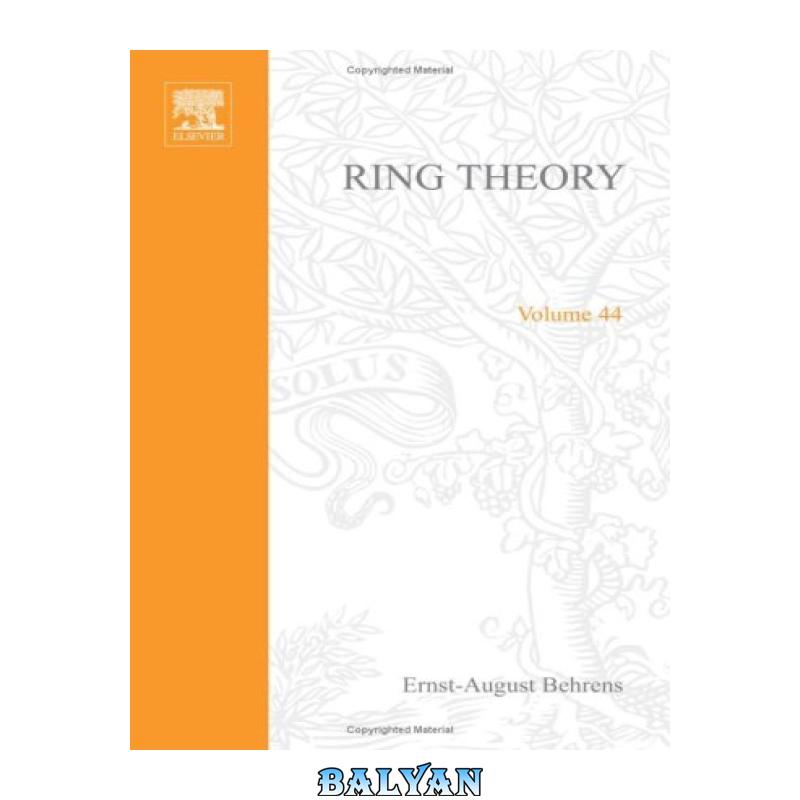 376ad1cc9f640a1b222e14f6d9211536.jpg دانلود کتاب Ring Theory - تصویر 1