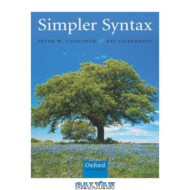 c26b0c1d4ddce16343151740c6b02cc3.jpg دانلود کتاب Simpler Syntax - تصویر 1