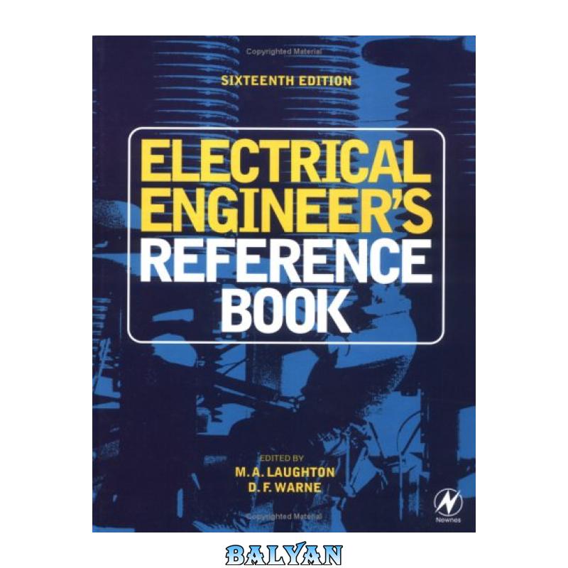 835b3f1b8361f925722b21084e89a3c7.jpg دانلود کتاب Electrical Engineer's Reference Book, Sixteenth Edition - تصویر 1