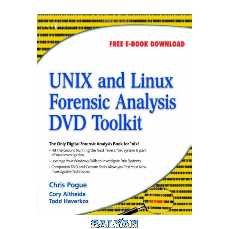 55d8d5e950aef6175b2bda42eb48e8d1.jpg دانلود کتاب UNIX and Linux Forensic Analysis DVD Toolkit - تصویر 1
