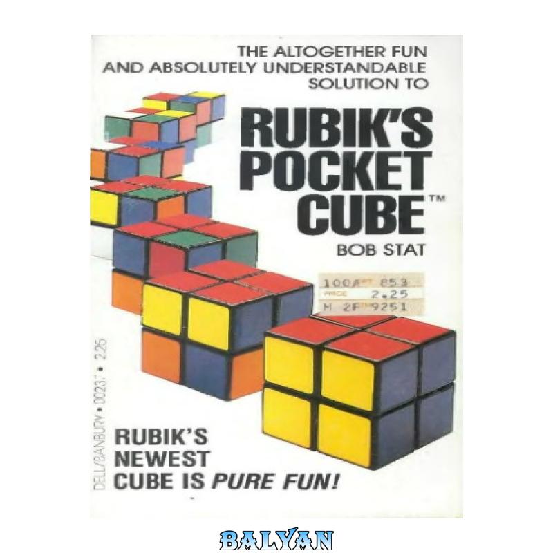 2aa37af389c04cd9a7860fded1320abc.jpg دانلود کتاب Altogether Fun and Absolutely Understanding Rubik's Pocket Cube - تصویر 1