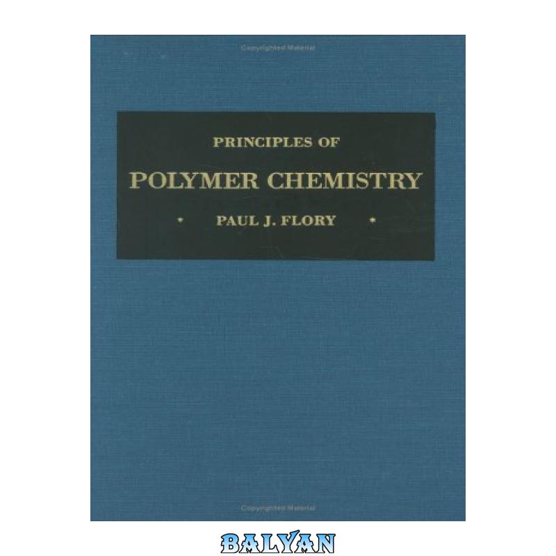 ef68dbf21700067b8673729aea6221c9.jpg دانلود کتاب Principles of Polymer Chemistry - تصویر 1