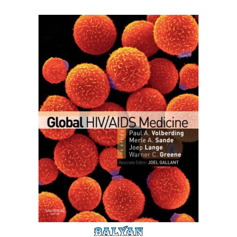 556328e81335d8be8cc7fc51f3d45875.jpg دانلود کتاب Global HIV/AIDS Medicine - تصویر 1