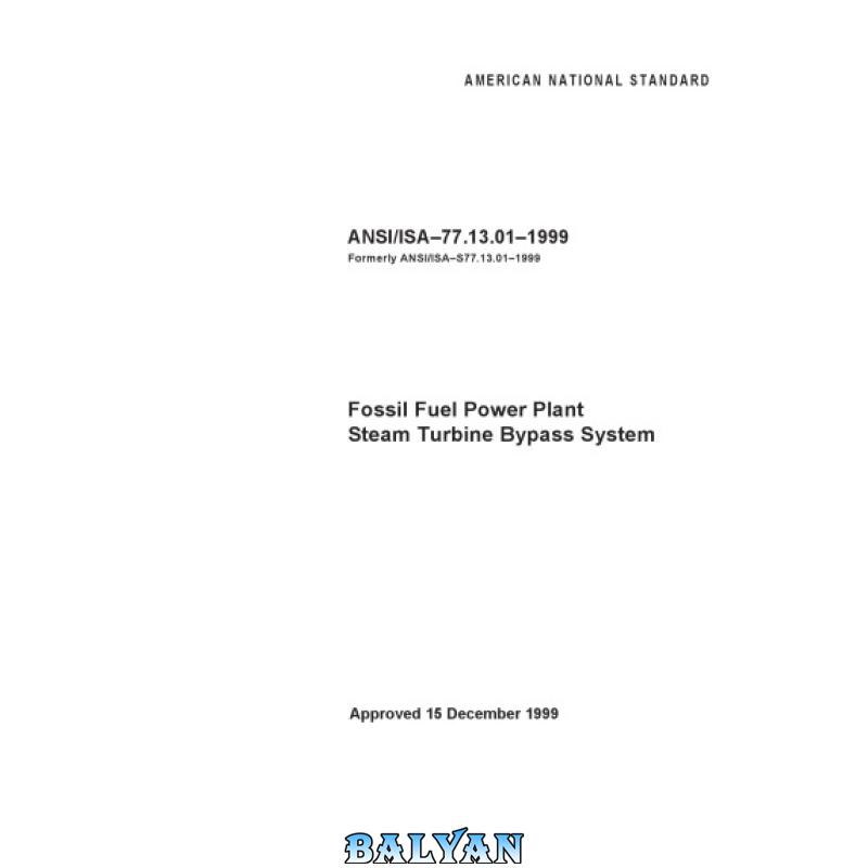 eb79ca12d577451fcee8d5bad2ffcbda.jpg دانلود کتاب Fossil Fuel Power Plant Steam Turbine ByPass System - تصویر 1