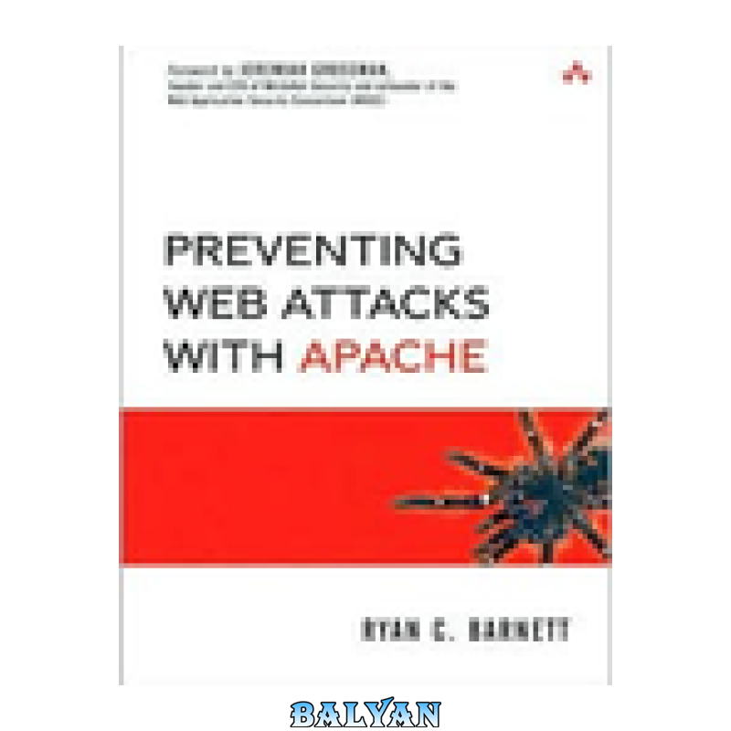 3bb1cd17b30528dc550bb9c808b35d7f.png دانلود کتاب Preventing Web Attacks with Apache - تصویر 1