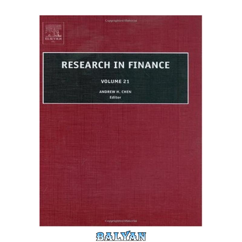 655853d4ce26d4c56adf458f79a2c95f.jpg دانلود کتاب Research in Finance, Volume 21 - تصویر 1