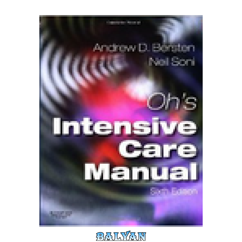 0d56e72120b8e92e21edf29b17761d58.png دانلود کتاب Oh's Intensive Care Manual - تصویر 1