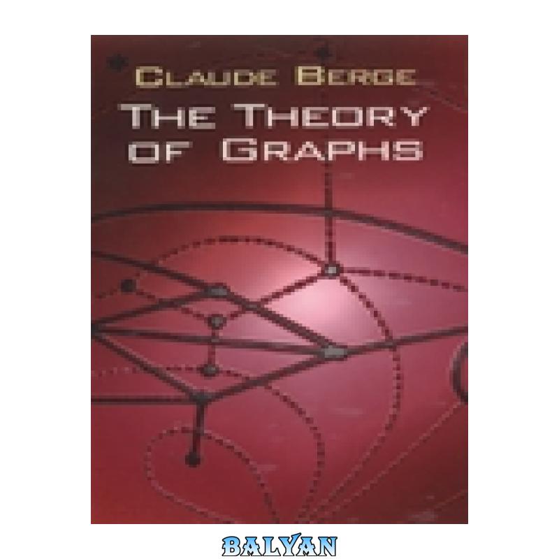 af7a7214dfd68ec4c5fc2bd5f1bb3fd8.jpg دانلود کتاب The Theory of Graphs - تصویر 1
