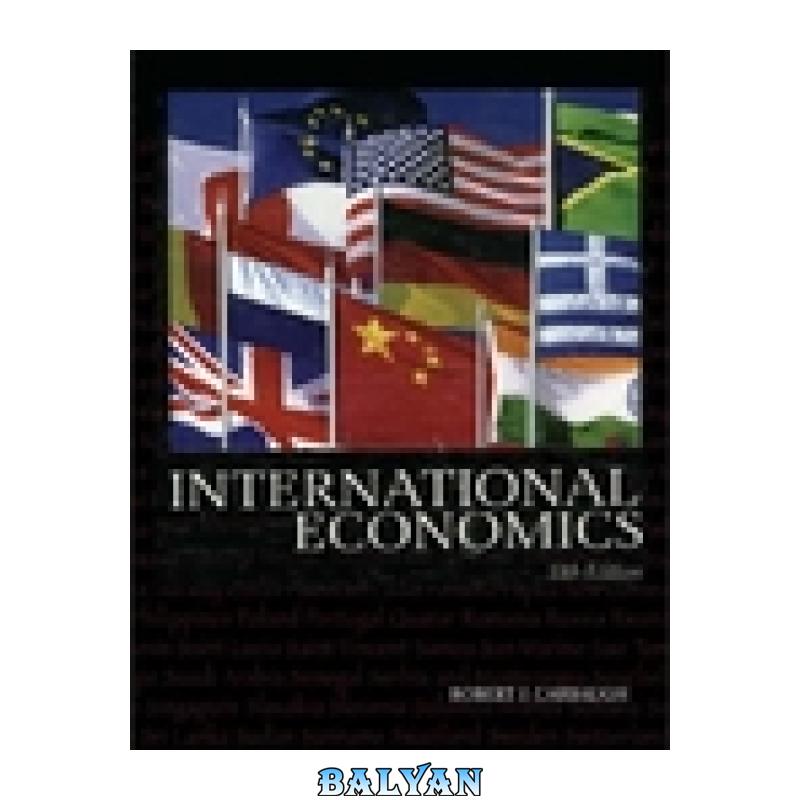 56ecd0a0be2f799d8a79f7d606bfeb9a.jpg دانلود کتاب International Economics - تصویر 1