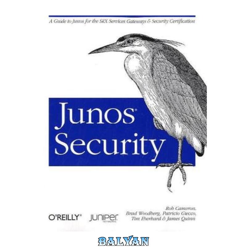f60db72ea8bac7ece0caa009f485b7b9.jpg دانلود کتاب JUNOS Security - تصویر 1