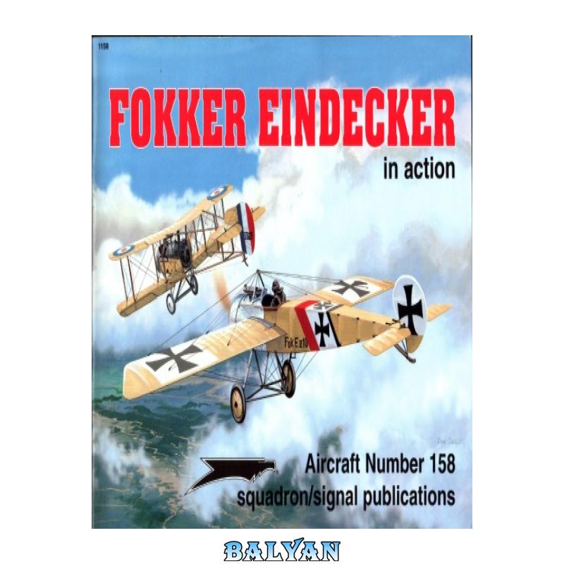 02f2a5856d952aafddaf472aecb33585.jpg دانلود کتاب Fokker Eindecker - تصویر 1