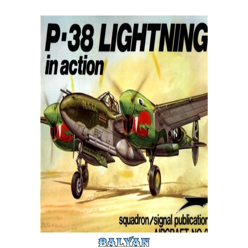 6aad5caabf4cadb5e4ce247e4ff9ecda.jpg دانلود کتاب Lockheed P-38 Lightning - تصویر 1